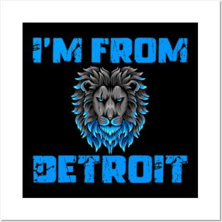 I’m From Detroit Lions Michigan Lover Posters and Art